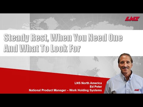 LNS Steady Rest Webinar