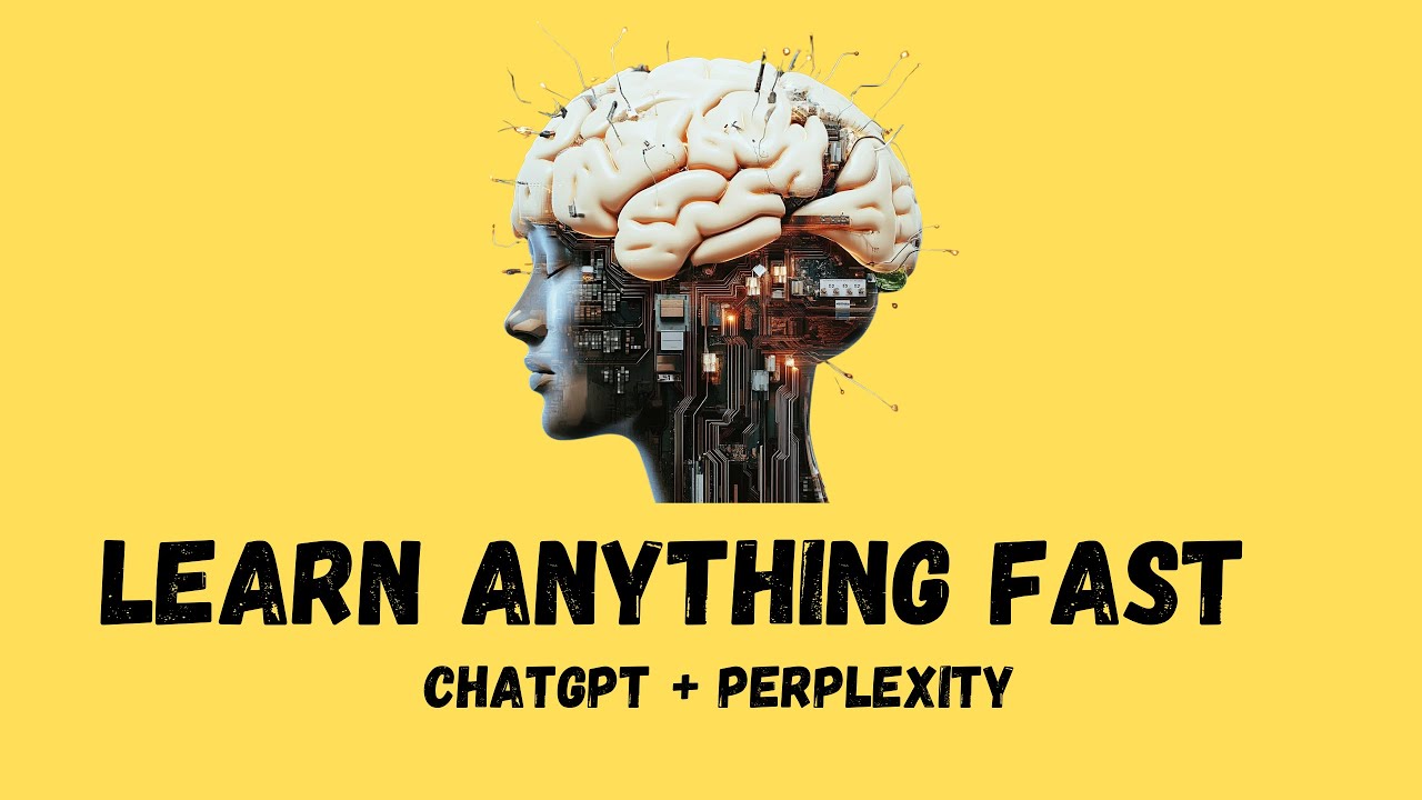 Learn Anything Faster with ChatGPT + Perplexity: Crush Overwhelm & Master Any Skill