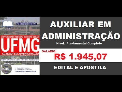 Edital Apostila Concurso UFMG 2018 Auxiliar em Administração
