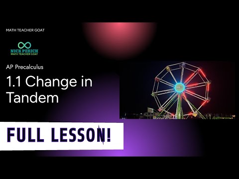 AP Precalculus 1.1: Change in Tandem FULL LESSON and NOTES