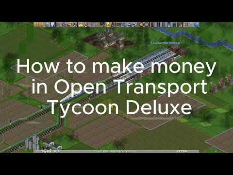 How to make Money in Open transport Tycoon Deluxe! (OpenTTD Tutorial)