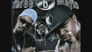 Three 6 Mafia - Roll With It (ft. Project Pat) Most Known Unknown
