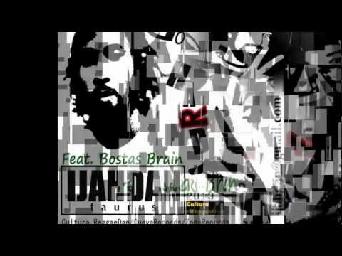 ♛IJAHDAN TAURUS♛ FEATURING BOSTAS BRAIN (De la Corte) - GO HARD REMIX 3