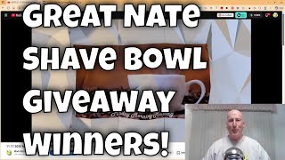 Great Nate Shave Bowl Giveaway Winners!
