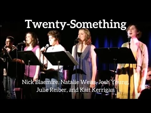 Twenty-Something (Kerrigan-Lowdermilk)