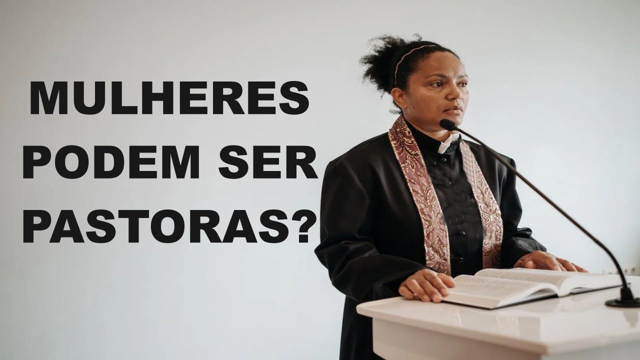 #0783 Mulheres podem ser pastoras? Mario Persona