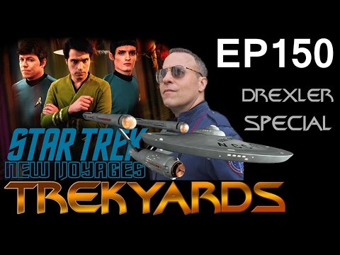 Trekyards EP150 - Phase 2/New Voyages with Doug Drexler