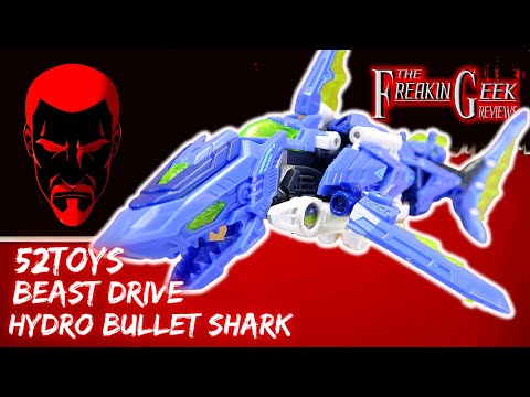 52Toys Beast Drive HYDRO BULLET SHARK: EmGo's Reviews N' Stuff