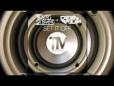 Enzo Di Biasio + Deen&Plum - Set It Off (Original Edit)