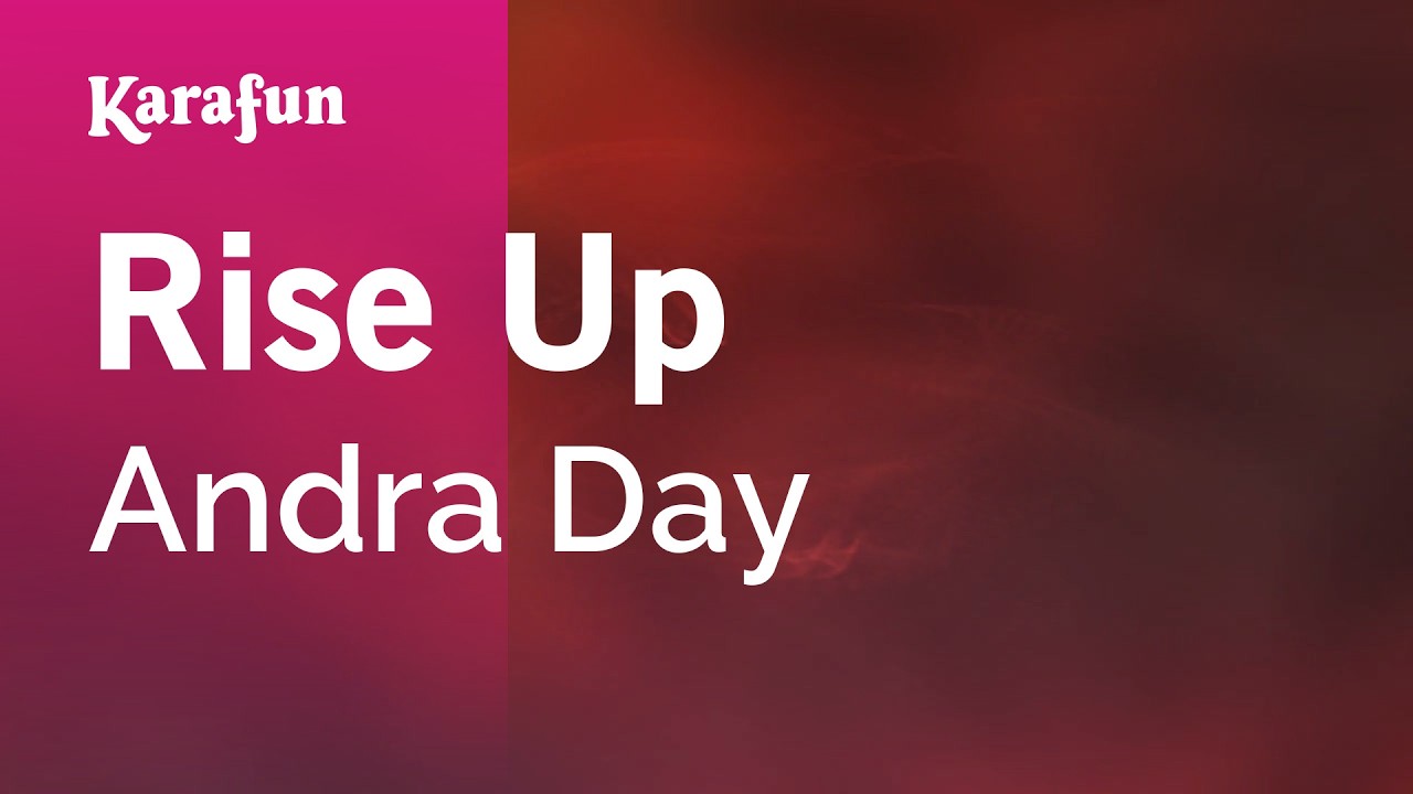 Rise Up - Andra Day | Karaoke Version | KaraFun