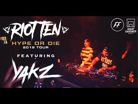 WE BROKE THE FLOOR! | Riot Ten & Yakz Hype or Die Tour @ Avant Gardner