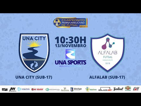 🔴 Una City x Alfalab - Campeonato Pernambucano de Futsal 2021 (SUB-17)
