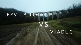 FPV PILOT VS VIADUC