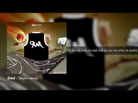 07. DRINI - SKOM NEVOJ (Mixtape 9im )