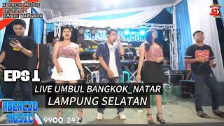 Download lagu EPS 1_OPENING ALL ARTIS ABERCIO MUSIC LIVE UMBUL BANGKOK _NATAR LAMPUNG SELATAN 2025 mp3 Download lagu EPS 1_OPENING ALL ARTIS ABERCIO MUSIC LIVE UMBUL BANGKOK _NATAR LAMPUNG SELATAN 2025 mp3
