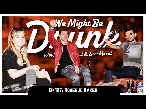 Ep 127: Rosebud Baker