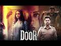 The Door 2025 Full Movie SCARIEST HORROR BLOCKBUSTER Bhavana Ganesh Venkatraman Jayaprakash