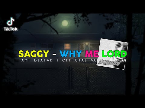 Dj Saggy - Why Me Lord ( Ayidjafar ) Reage 2021