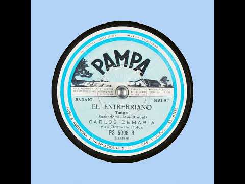 El Entrerriano   Carlos Demaria y su Orquesta