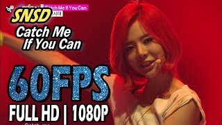60FPS 1080P | Girls&#39; Generation(SNSD, 소녀시대) - Catch Me If You Can, Show! music Core 20150711