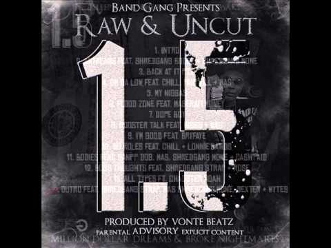 BandGang Feat. Chadster Noah - All Types (1.5)