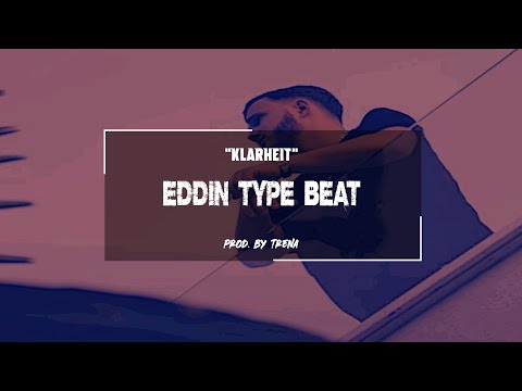 Eddin Type Beat 2021 - Klarheit (prod. by Trena)