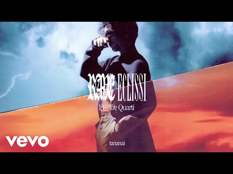 Tananai - TRE QUARTI (Visual)