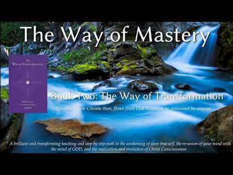 08  The Way of Mastery, Book 2 The Way of Transformation Lesson 20