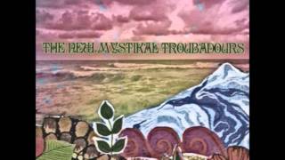 The New Mystikal Troubadours - Bacchanalia