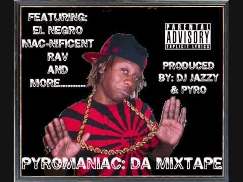 The Finer Things - Pyro Da Banga ft. El Negro