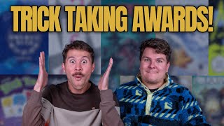The Trick-Taking Game Awards! | Best Theme, Best Strategy, The Brainburner, The Unicorn & More