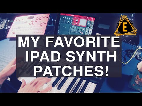 My Favorite iPad Synthesizer Sounds - Episode 1