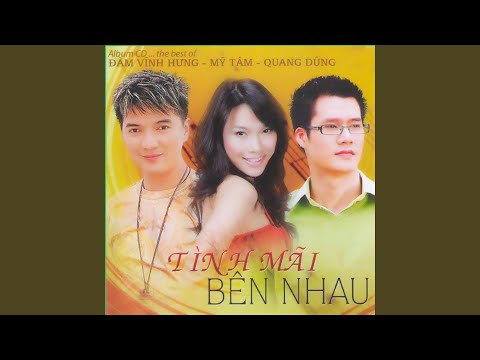 Tình em còn mãi – Mỹ Tâm