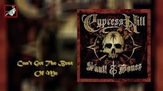 Can&#39;t Get The Best Of Me by Cypress Hill