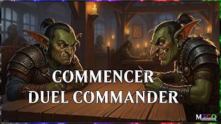 Mon introduction au Duel Commander avec Ben! Par où commencer? Quel Commander choisir? 1v1 Commander