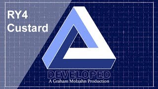 Developed - Episode1- RY4 Custard
