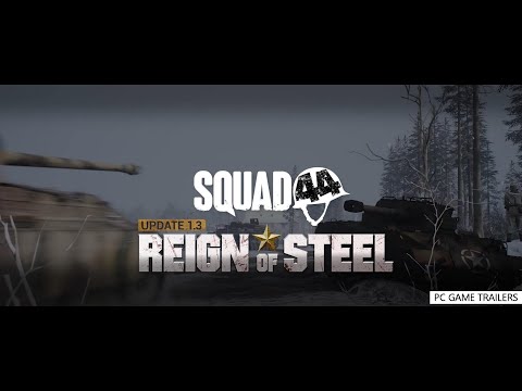 PC Gaming Trailer #101: Squad 44 - Reign Of Steel [ UPDATE 1.3 ]