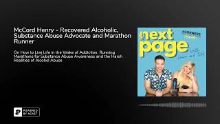 McCord Henry - Recovered Alcoholic, Substance Abuse Advocate and Marathon Runner