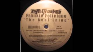 Frankie Feliciano - The Real Thing (Ricanstruction Mix)