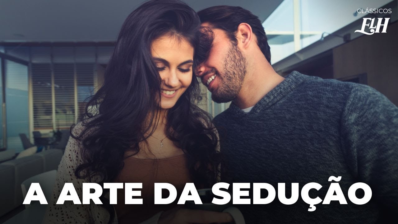19 dicas científicas para fazer mais sucesso com as mulheres