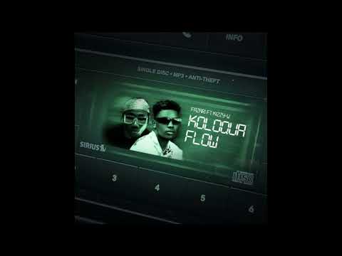 Fazari ft Kizzy W - Koloqua Flow (Official Audio)