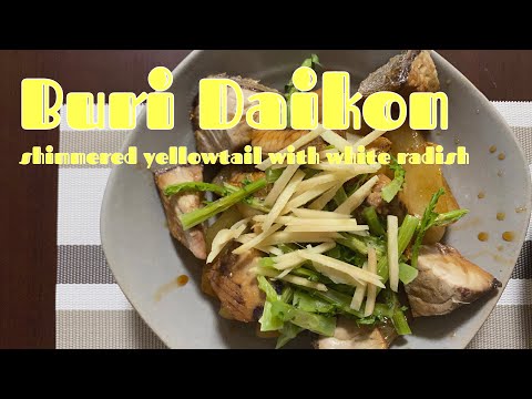 Simmered yellowtail with white radish recipe (Buri Daikon)
