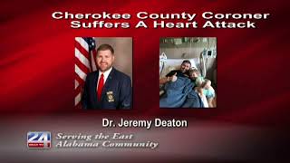 Cherokee County Coroner Recovering from Heart Attack
