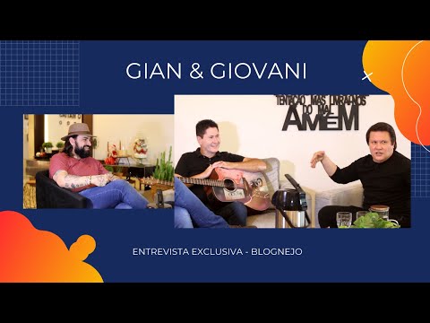 Gian & Giovani - Blognejo Entrevista