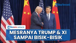 Momen Bersejarah! Presiden AS-China Mesra seusai Bertemu, Trump Bisiki Xi Jinping hingga Tertawa