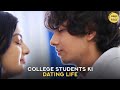 College Students Ki Dating Life