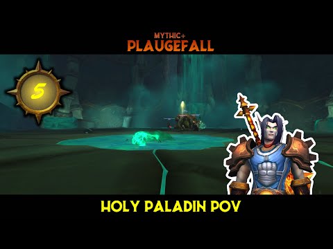 Plaguefall Mythic +5 - 2 Chest Run - Holy Paladin POV - Tyrannical | Bolstering