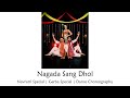 Nagada Sang Dhol | Virag Dubal | Navratri Special | Garba Special | Dance Choreography