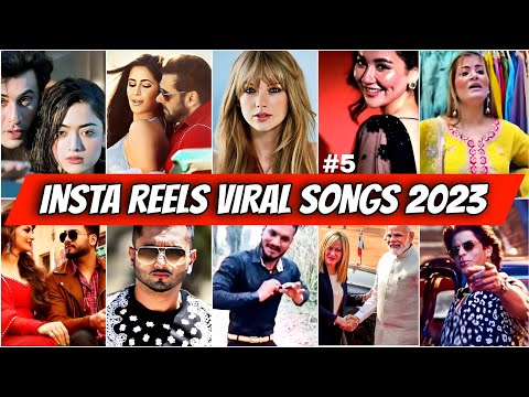Instagram Reels Trending/ Viral Songs 2023 India (PART- 5)| Songs that are stuck in our heads!