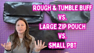 💼 Buff vs. Small PBT vs. Large Zip Pouch – Which Rough & Tumble Bag Is Worth It? 👜✨